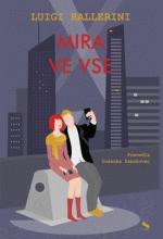 mira ve vse