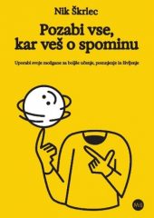 pozabi, vse kar veš